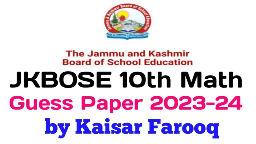 JKBOSE 10th Math Guess Paper